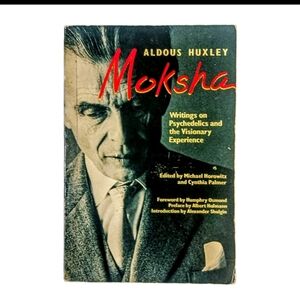 Vintage Aldous Huxley Moksha Writings on Psychedelics Visionary Experience 1982